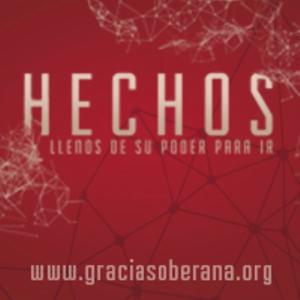 Hechos: Llenos de Su Poder para Ir