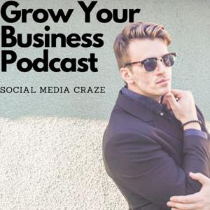 Grow Your Business Podcast