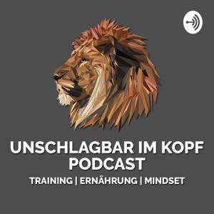 UNSCHLAGBAR IM KOPF PODCAST