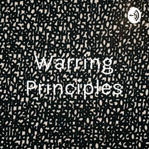 Warring Principles