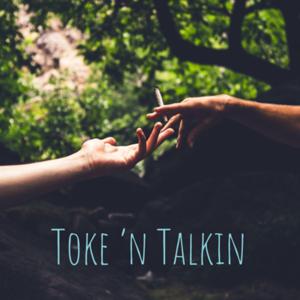 Toke’n Talkin