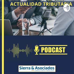 Sierra y Asociados Podcast