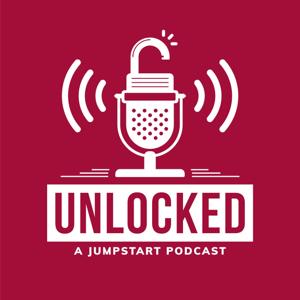 Unlocked | A JumpStart Podcast