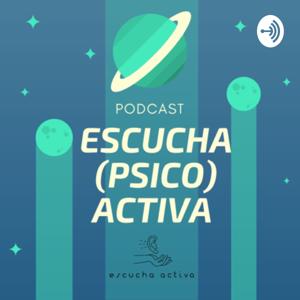 Escucha (PSICO) Activa