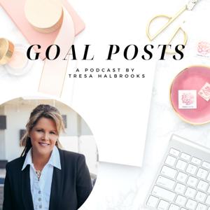 Goal Posts with Tresa Halbrooks