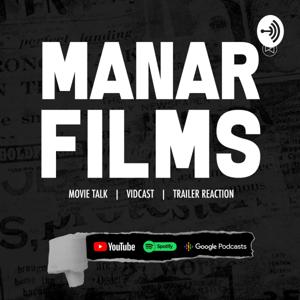 MANAR™ FILMS Podcast