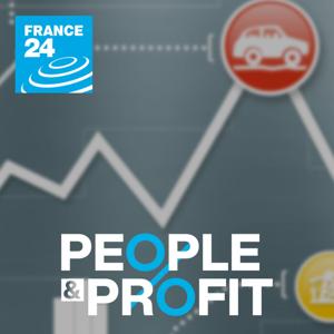 People & Profit by FRANCE 24 English