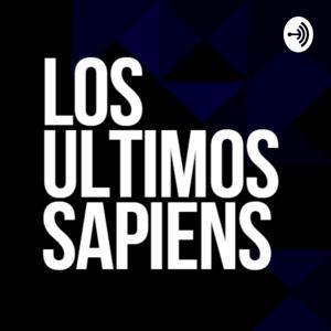 Los Últimos Sapiens