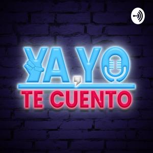 Ya, Yo Te Cuento