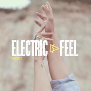 Electric Feel Podcast