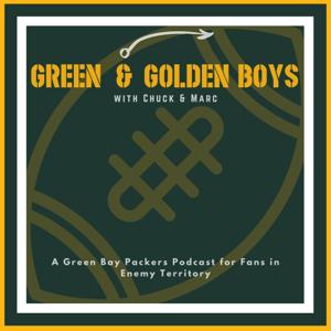 Green & Golden Boys: a Packers Podcast