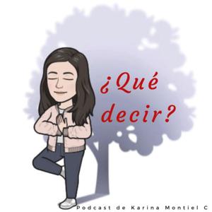 ¿Qué decir?