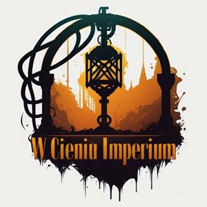 W cieniu Imperium by W cieniu Imperium