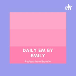 Daily Em by Emily