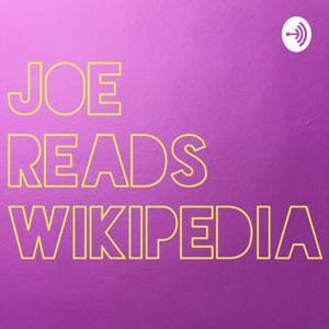 Joe Reads Wikipedia