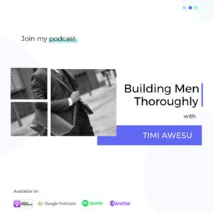 Building Men Thoroughly