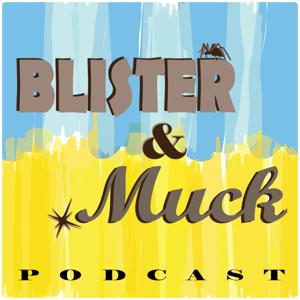 Blister and Muck