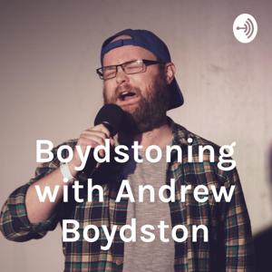 Boydstoning with Andrew Boydston