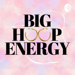 Big Hoop Energy
