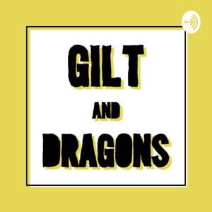 GILT & Dragons