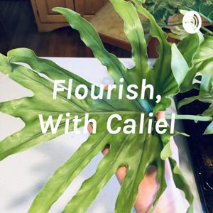 Flourish, With Caliel