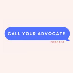 Call Your Advocate