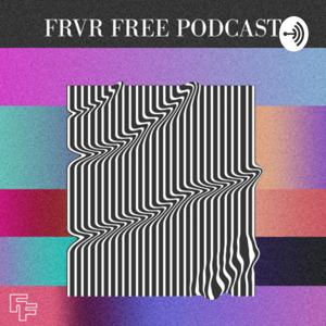 FRVR FREE Podcast