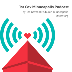 1st Cov Minneapolis Podcast