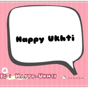 HAPPY UKHTI CHANNEL