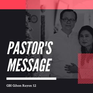 Pastor's Message by Gede Widiada