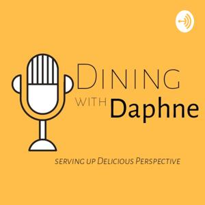 Dining With Daphne