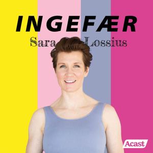 Ingefær podcast by Sara Lossius & Acast