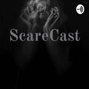 ScareCast