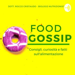 FOOD GOSSIP