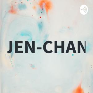 JEN-CHAN