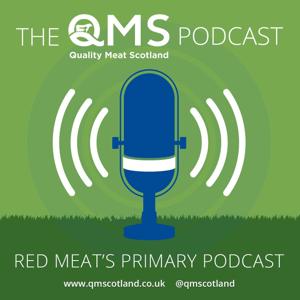 Quality Meat Scotland Podcast by Quality Meat Scotland