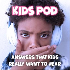 Kids Pod