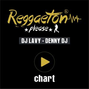 REGGAETON PLEASE CHART 2020