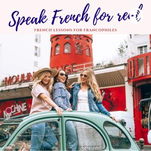 Speak French for real by Célia Célia