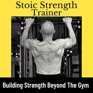 Stoic Strength Trainer