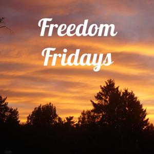 Freedom Fridays