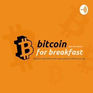 Bitcoin for Breakfast
