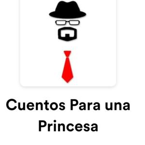 Cuentos Para una Princesa