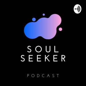 Soulseeker Podcast