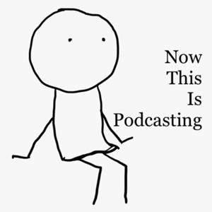 Now THIS Is Podcasting