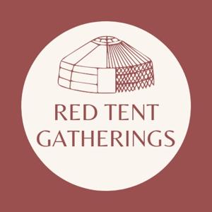 Red Tent Gatherings