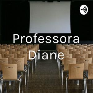 Professora Diane