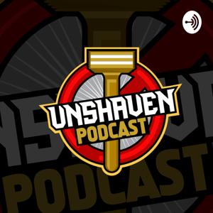 Unshaven Podcast