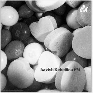 Lavish Rebellion FM
