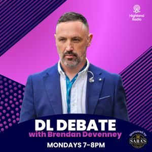 Highland Radio - DL Debate